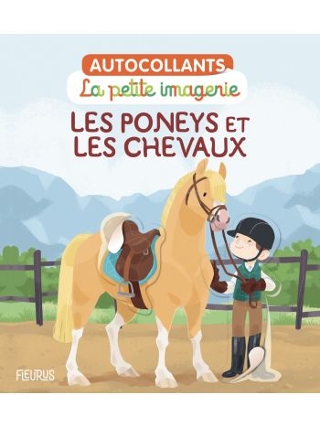 LIVRE LES CHEVAUX COLLE LES ANIMAUX